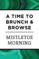 NOEL Mistletoe Morning: A Time to Brunch & Browse